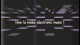 【作曲DTM】 How to make electronic music  FLstudio 21 Tutorial [upl. by Gennifer112]