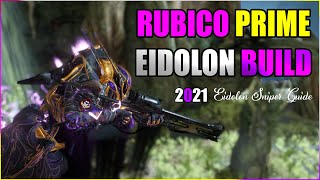 Rubico Prime Build 2021  The Eidolon Hunting Warframe [upl. by Mildred938]