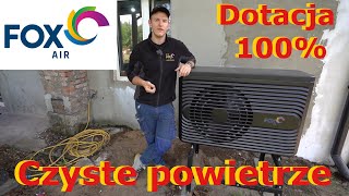 CZYSTE POWIETRZE DOTACJA NA POMPE CIEPŁA Z 10 LETNIĄ GWARANCJĄ FOXAIR R290 WYSOKOTEMPERATUROWA [upl. by Stern973]