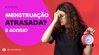 Menstruação atrasada o que pode ser 9 fatores além da gravidez [upl. by Amilb711]