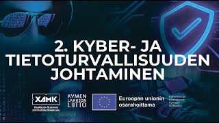 Video 2 Kyber ja tietoturvallisuuden johtaminen yrityksessä [upl. by Anastassia]