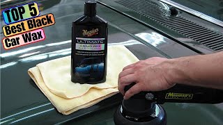 🏆 Top 5 Best Black Car Wax in 2024 — The Best for a Glossy Finish [upl. by Laurence937]