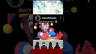 Naruto squad reaction on pomni🤣🤣🤣 [upl. by Collis792]