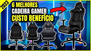 Top 6 Melhores Cadeira Gamer Custo Benefício Para 2023  Cadeira Gamer Boa e Barata [upl. by Callie]