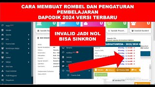 CARA MEMBUAT ROMBEL DAN ATUR PEMBELAJARAN DI DAPODIK 2024 TERBARU  AUTO INVALID JADI NOL [upl. by Robbert]