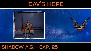 Davs Hope  Shadow AG  Elite Dangerous 2024 [upl. by Ssalguod]