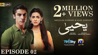 Yahya Episode 02  Eng Sub  Madiha Imam  Khushhal Khan  2nd November 2024  HAR PAL GEO [upl. by Mcferren]