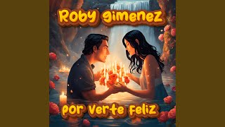 por verte feliz Remix [upl. by Salim]