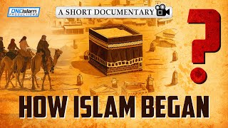 How Islam Began [upl. by Kitty]