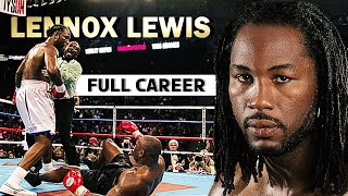 Lennox Lewis  The Last Undisputed Heavyweight Champion  Full Career [upl. by Budde831]