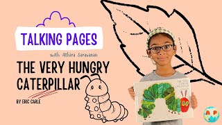 Talking Pages The Very Hungry Caterpillar by Eric Carle  Storytime with Athira reading readaloud [upl. by Boorer]