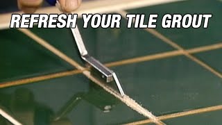 Refresh Your Tile Grout [upl. by Jemma]