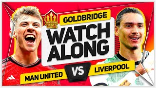 MANCHESTER UNITED vs LIVERPOOL Live with MARK GOLDBRIDGE [upl. by Noryb]