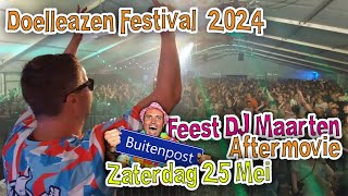 Doelleazen Festival  Buitenpost feestdjmaartenaftermovie doelleazen showbureau [upl. by Truelove]