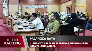 H SUBANDI APREASIASI SEGENAP ANGGOTA DPRD KOTA PALANGKA RAYA [upl. by Edals]