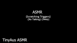 ASMR Scratching Triggers No Talking Sleep [upl. by Allard]