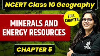 Minerals and Energy Resources  Chapter  5  Geography NCERT [upl. by Eugenle]