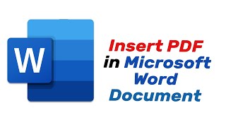 How to Insert PDF in Microsoft Word Document The easy way [upl. by Ahsat258]