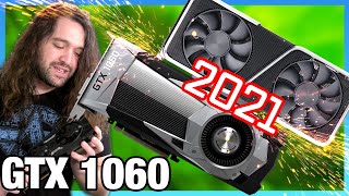 NVIDIA GTX 1060 in 2021 Revisit Benchmarks vs 2060 3060 6800 amp More [upl. by Yarrum]