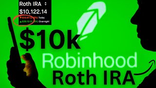 Revealing my 10k Roth IRA in Robinhood  May 2024 [upl. by Aremahs]