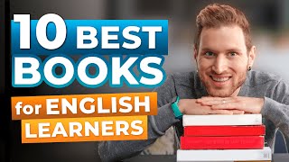 The Best 10 Books to Learn English Intermediate to Advanced [upl. by Ainedrag]