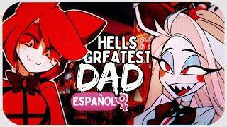 Hazbin Hotel Hells Greatest Dad COVER ESPAÑOL fandub [upl. by William]