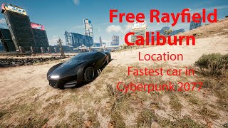 How to get caliburn the best cars cyberpunk 2077 location [upl. by Noram836]