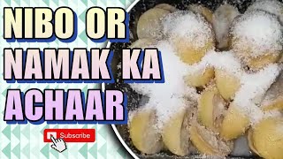 Nibo Or Namak ka achaar  How to make nibo or namak ka achaar [upl. by Anol]