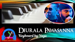 Diurala Pawasanna දිව්රාලා පවසන්න  CENTIGRADZ  Keyboard Cover [upl. by Aneekas]