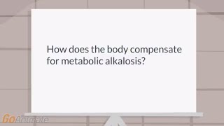 How does body compensate for metabolic alkalosis [upl. by Grethel]