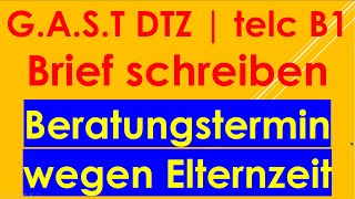 GAST DTZ B1 Briefe schreiben Prüfung B1 Neu 2024 [upl. by Ydieh]