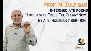 Loveliest of Trees The Cherry Now  Intermediate Poem Pakistan  FA Pakistan poem  Sir Zulfiqar [upl. by Nyved]