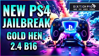 New PS4 Jailbreak With Gold Hen 24 b16  Fully Explained  in 2024 [upl. by Gladdie]