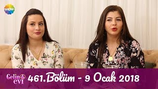 Gelin Evi 461Bölüm  9 Ocak 2018 [upl. by Entwistle]