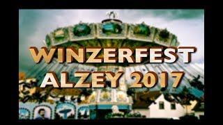 Winzerfest Alzey 2017  Fahrgeschäfte amp Impressionen [upl. by Iemaj]