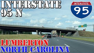 I95 North  Lumberton  North Carolina  Highway Drive [upl. by Donaldson373]