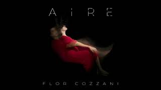 Flor Cozzani  Aire Full Album [upl. by Lairret646]