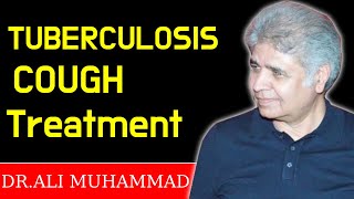 Tuberculosis Cough Homeopathic Treatment by Dr Ali MuhammadTop 6 Tuberculosis Cough Medicine [upl. by Adnilemre401]