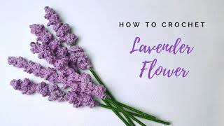 How to Crochet Lavender Flower free crochet pattern [upl. by Heintz772]