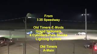 I 35 Speedway Old Timers E Mods Grand nationals 4 Cylinders Pure Stocks Mains [upl. by Saleem893]