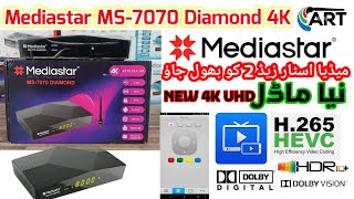 Mediastar MS7070 Diamond 4K UHD New Model 2023 Unboxing and Full Review  ART Satellite [upl. by Rother]