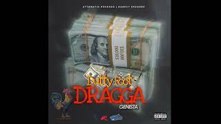 Genista  Dutty Foot Dragga Official Audio [upl. by Biamonte]