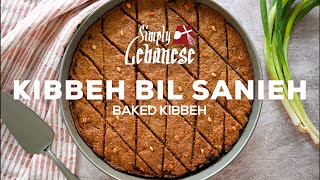 Kibbeh Bil Sanieh Baked Kibbeh [upl. by Biddle]