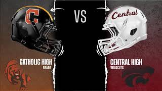 Central vs Catholic High 🏈 Game Highlights WeBelieve CommUNITY BuiltDifferent CentralWildcats [upl. by Marthena400]