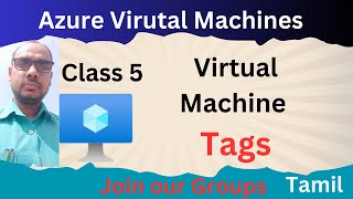 5 VM Tags  Everything about Azure VMs in Tamil  Huzefai azure azurevm [upl. by Moria999]