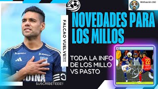 FALCAO DE NUEVO A MILLONARIOS SU REHABILITACIÓN  DETALLES DEL PARTIDO DE MILLONARIOS VS PASTO [upl. by Rennerb]