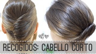 PEINADOS PARA CABELLO CORTO  2 RECOGIDOS FÁCILES [upl. by Aztiram]