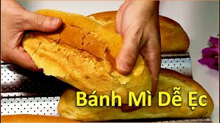 BÁNH MÌ DỄ ẸC Cách làm Bánh Mì Việt nam Giòn Xốp Không Cần Máy Công Thức Cho Người Mới Bắt Đầu [upl. by Belier]