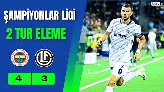 Şampiyonlar Ligi 2 Eleme Turu Lugano Fenerbahçe Maçı [upl. by Aihk]