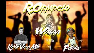 ROMPELO  Dj Walaa Ft Foforo amp Kevin VegaMIX [upl. by Ahtaga]